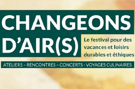 RENCONTRE CHANGEONS D'AIR(S) #1 : Peut-on concilier tourisme ... Image 2