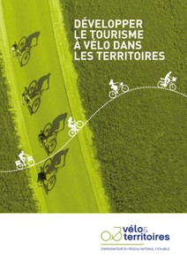 Vélo &amp; Territoires divulgue le guide « Développer le tourism ... Image 1