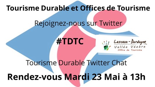 TWITTER CHAT #TDTC &quot;Tourisme Durable et Offices de Tourisme&quot; Image 1