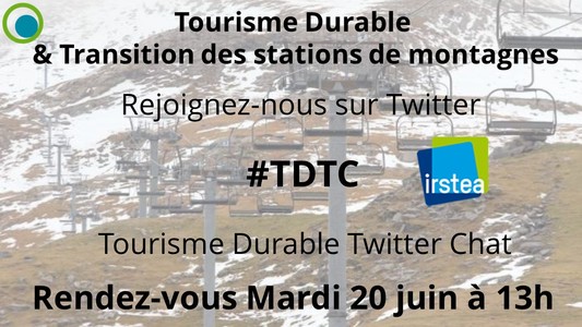 Twitter Chat #TDTC &quot;Tourisme Durable &amp; Transition des Statio ... Image 1